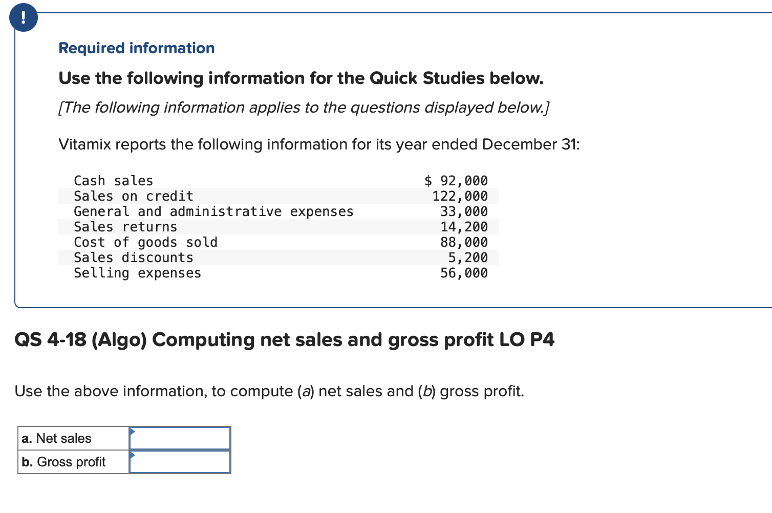 Required information Use the following information for the Quick Studies below. [The
