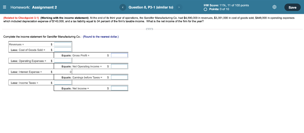 = Homework: Assignment 2 Question 8, P3-1 (similar to) HW Score: 11%,