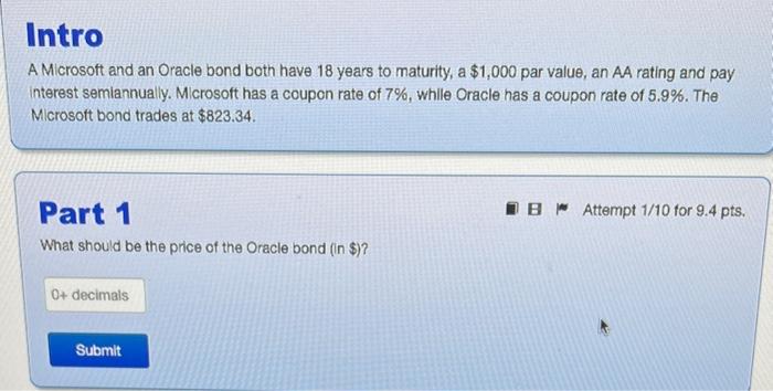Intro A Microsoft and an Oracle bond both have 18 years to