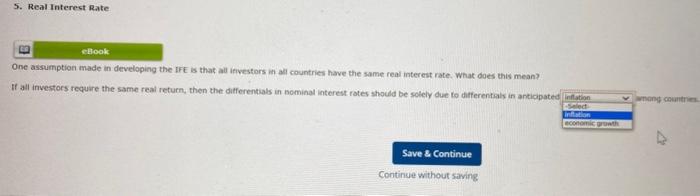 5. Real Interest Rate E eBook One assumption made in developing the