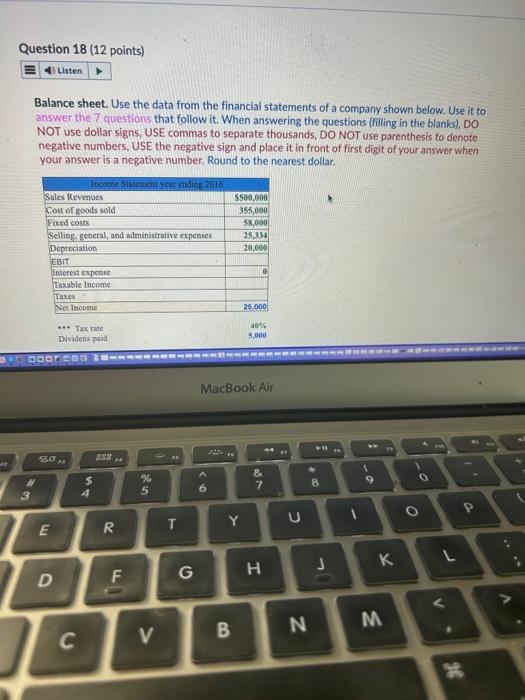 Question 18 (12 points) Listen Balance sheet. Use the data from the