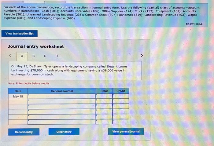 LO A1 For each transaction, (1) analyze the transaction using the accounting