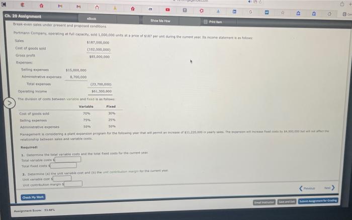 M M G A a Ce Ch. 20 Assignment allook Break-even sales
