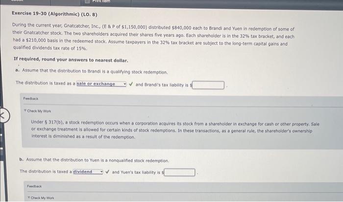 Exercise 19-30 (Algorithmic) (LO. 8) During the current year, Gnatcatcher, Inc., (E