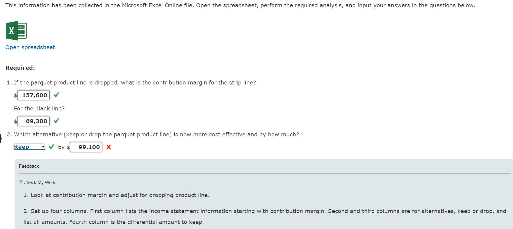 segmented income statement for Hickory Company's three wooden flooring product lines: Strip