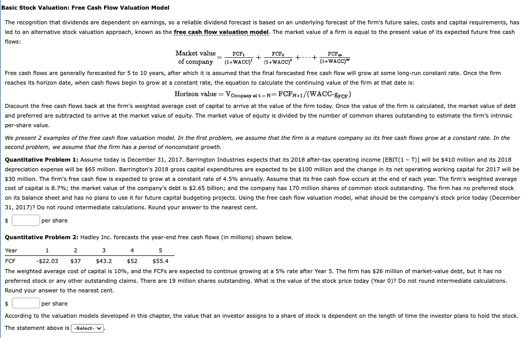 Basic Stock Valuation: Free Cash Flow Valuation Model The recognition that dividends