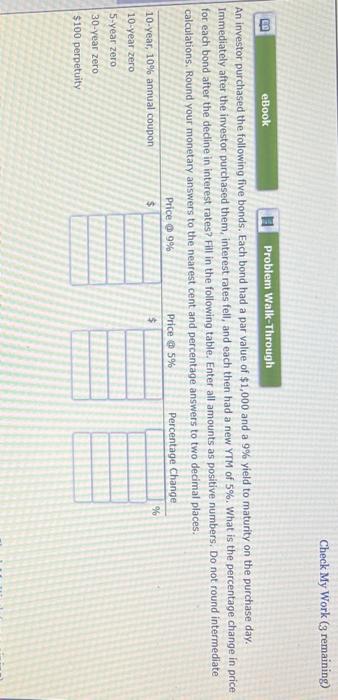 Check My Work (3 remaining) eBook Problem Walk-Through An investor purchased the