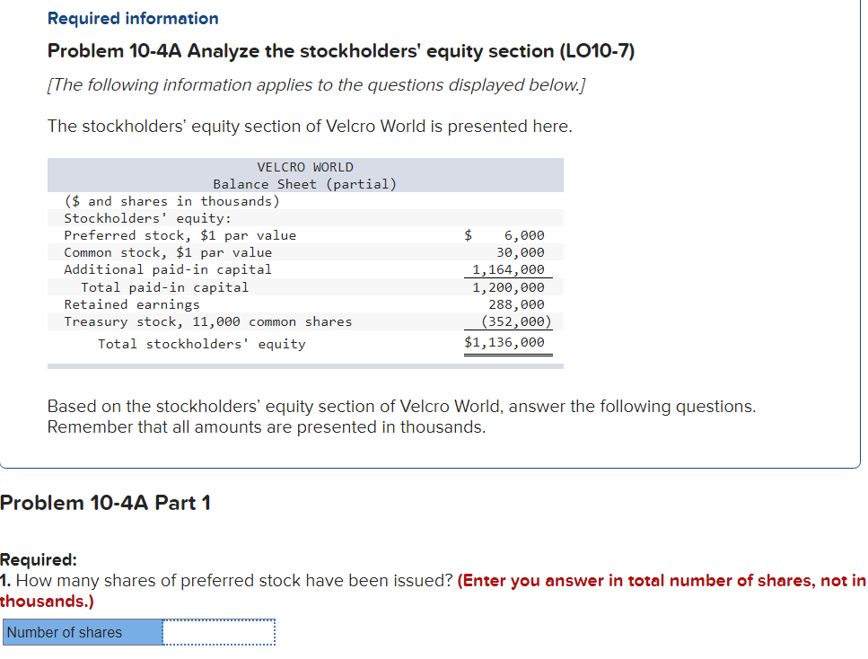 Required information Problem 10-4A Analyze the stockholders' equity section (LO10-7) [The following