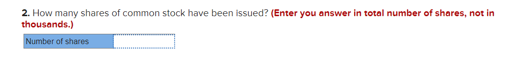 information applies to the questions displayed below.] The stockholders' equity section of
