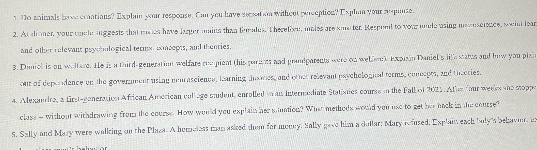 1. Do animals have emotions? Explain your response. Can you have sensation