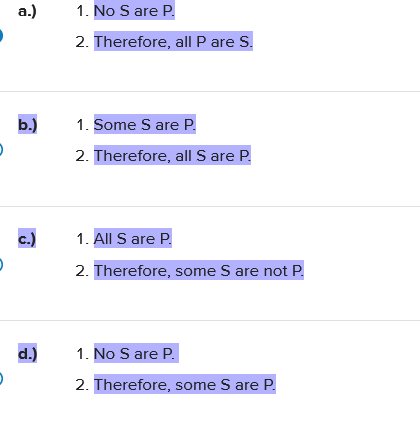 a.) b.) c.) d.) , 1. No S are P. 2. Therefore,
