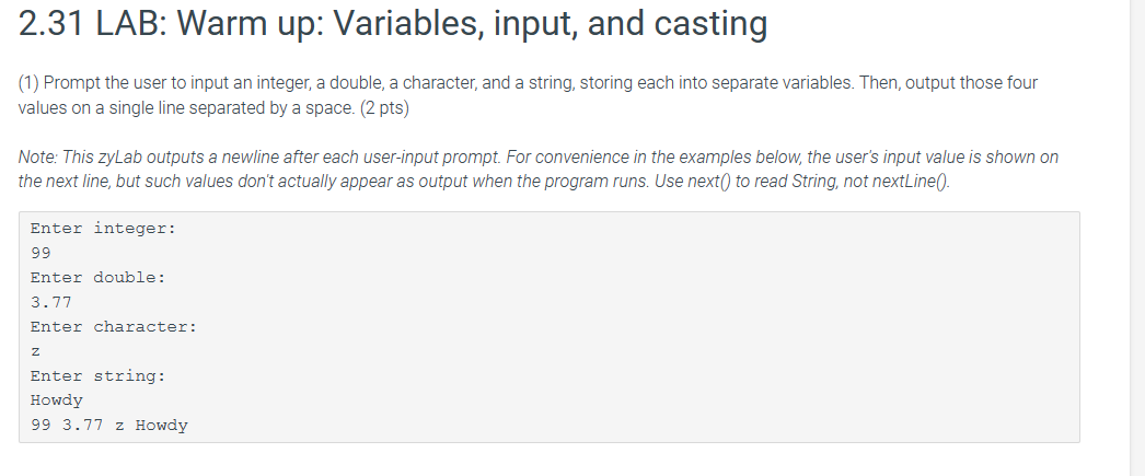 2.31 LAB: Warm up: Variables, input, and casting (1) Prompt the user