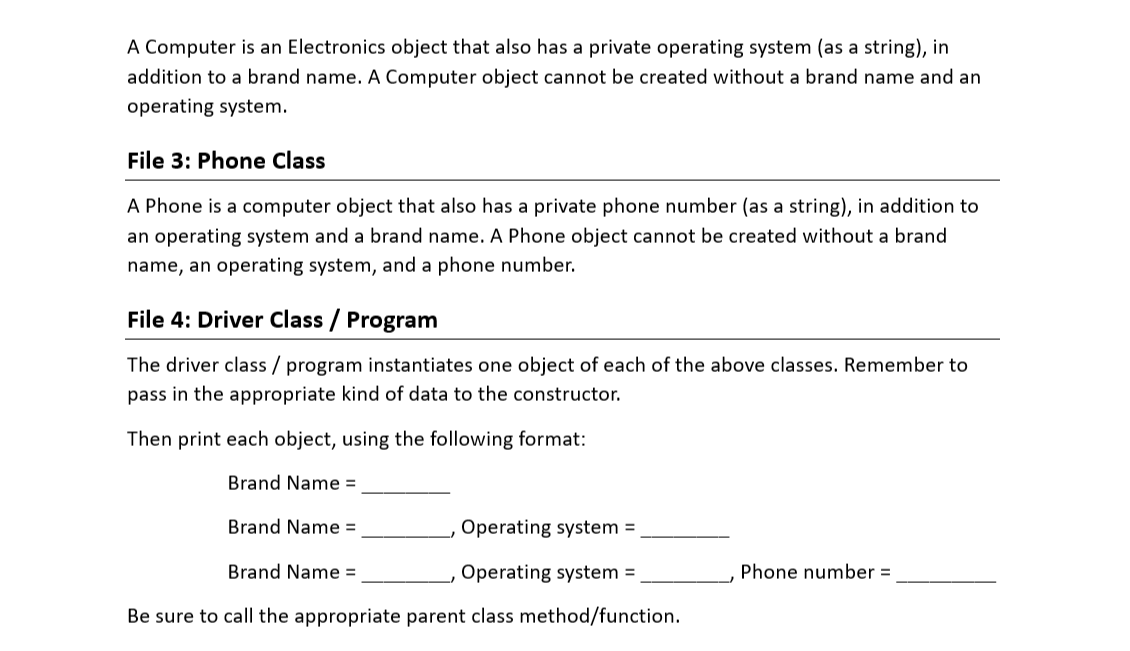 a simple program using inheritance. Description Using Java or C++, build a