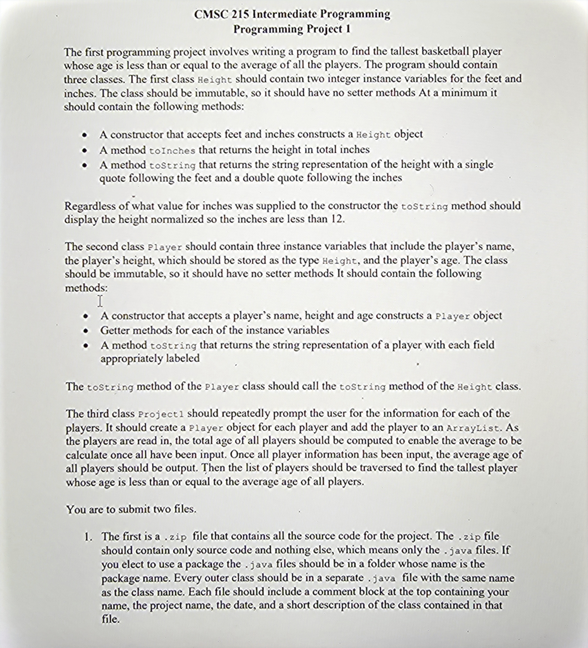 CMSC 215 Intermediate Programming Programming Project 1 The first programming project involves