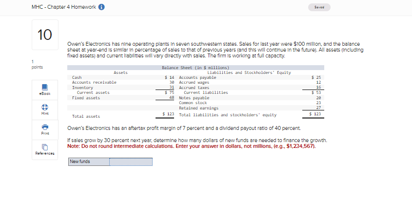 MHC - Chapter 4 Homework 10 Saved Owen's Electronics has nine operating