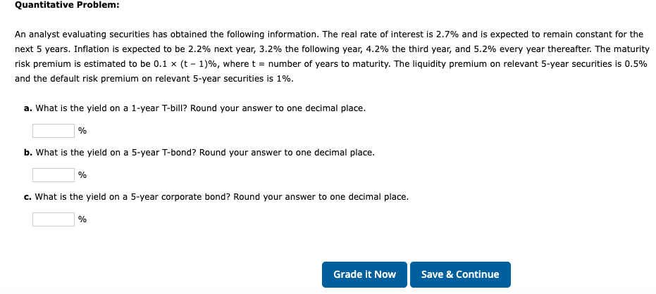 Quantitative Problem: An analyst evaluating securities has obtained the following information. The