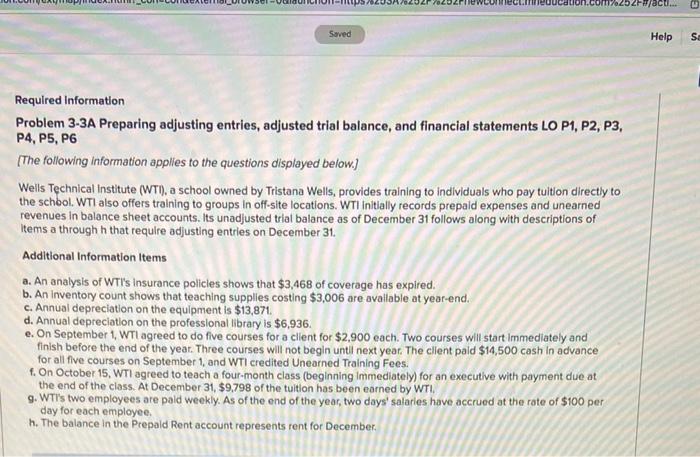 Saved 6252F#/act... Help Sa Required Information Problem 3-3A Preparing adjusting entries, adjusted