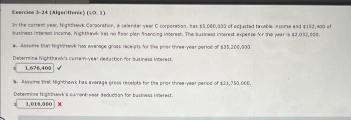 Exercise 3-24 (Algorithmic) (LO. 1) In the current year, Nighthawk Corporation, a