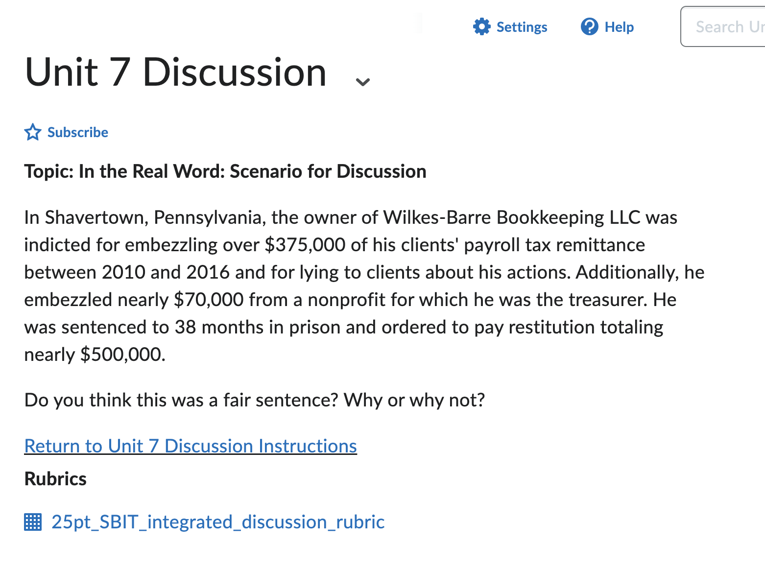 Unit 7 Discussion Settings Help Search Un Subscribe Topic: In the Real