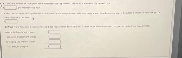 Maintenance Department of Stazler, Inc., for the coming year include: Fixed costs