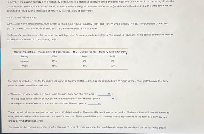 Remember, the expected value of a probability distribution is a statistical measure