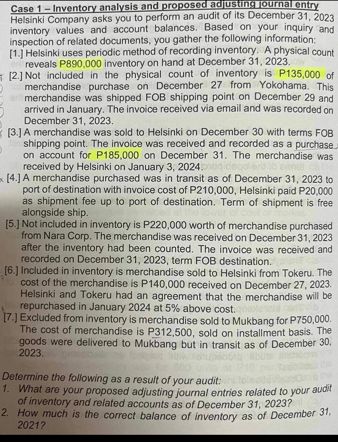 Case 1 - Inventory analysis and proposed adjusting journal entry Helsinki Company