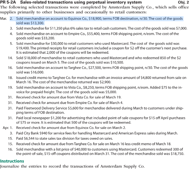 Obj. 2 PR 5-2A Sales-related transactions using perpetual inventory system The following