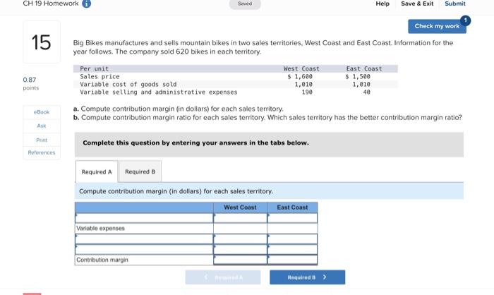 CH 19 Homework Saved Help Save & Exit Submit Check my work