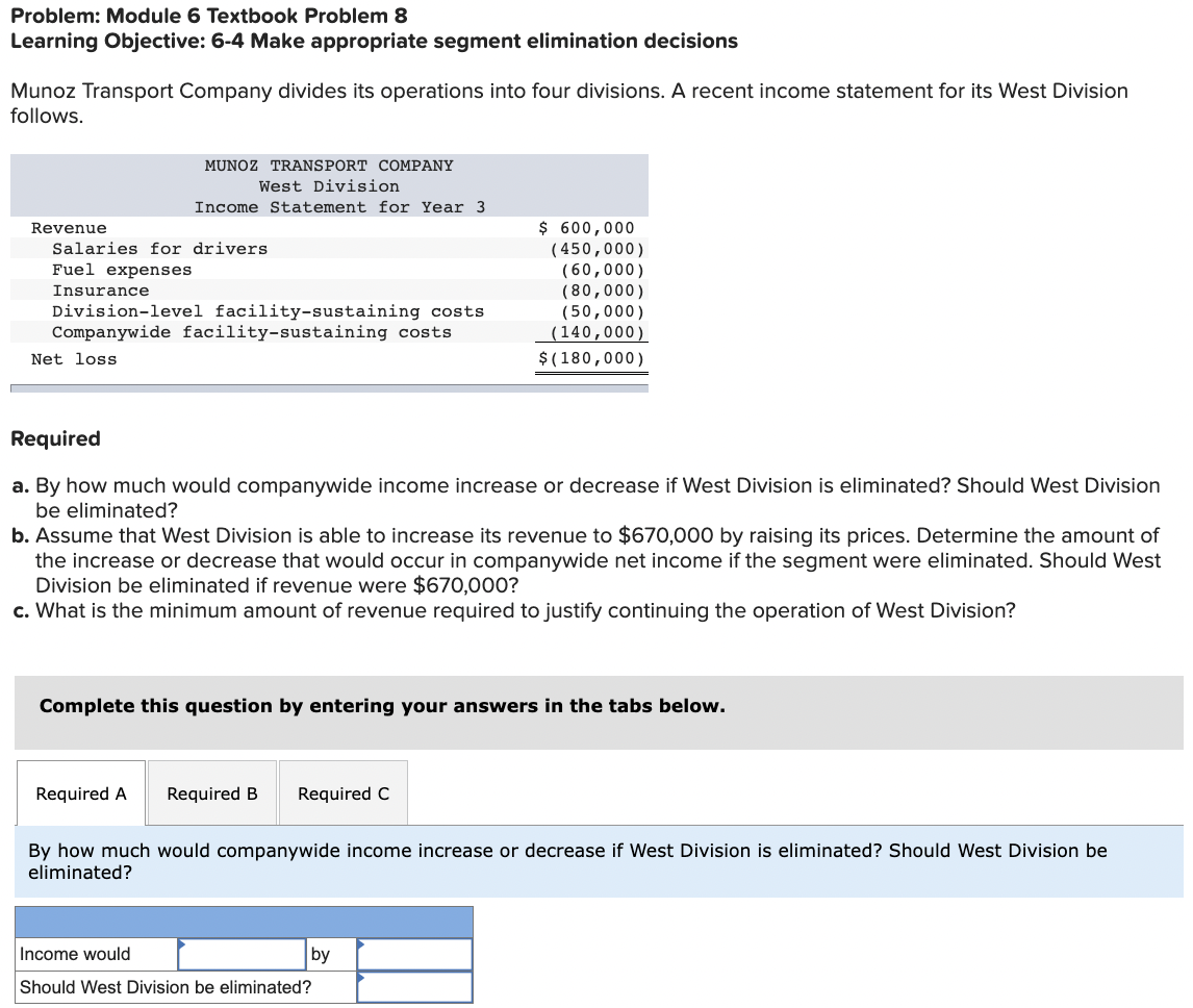 Problem: Module 6 Textbook Problem 8 Learning Objective: 6-4 Make appropriate segment