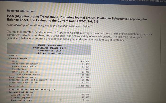 does not indicate comp Required information P2-5 (Algo) Recording Transactions, Preparing Journal