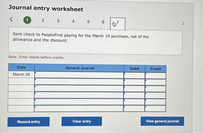 Note: Enter debits before credits. Date March 04 General Journal Debit Credit