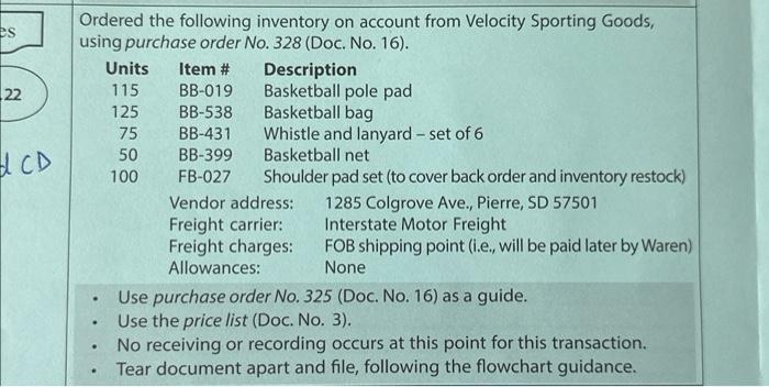 es Units Item # 22 22 115 BB-019 Ordered the following inventory