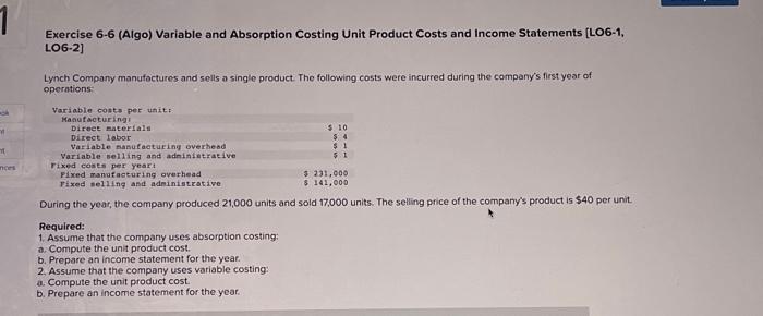 1 5 M nces Exercise 6-6 (Algo) Variable and Absorption Costing Unit