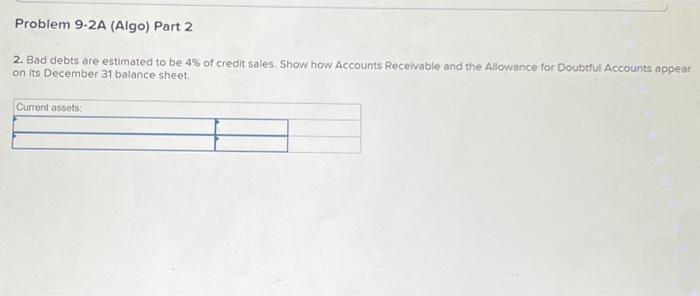 P3 [The following information applies to the questions displayed below] At December