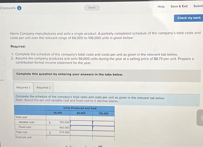 Classwork Saved Help Save & Exit Submi Check my work ces Harris