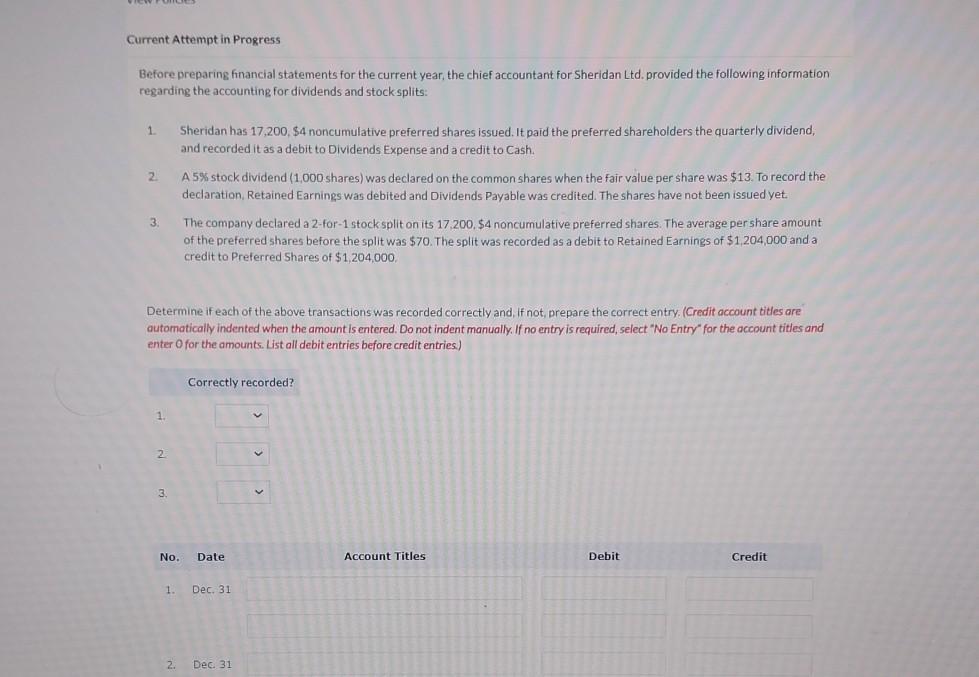 Current Attempt in Progress Before preparing financial statements for the current year,