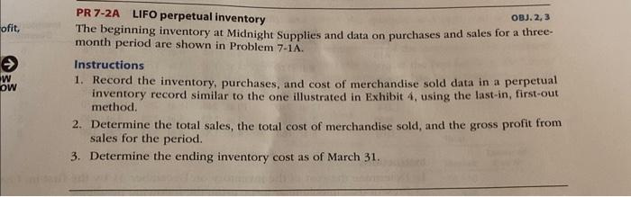ofit, W OW PR 7-2A LIFO perpetual inventory OBJ. 2, 3 The