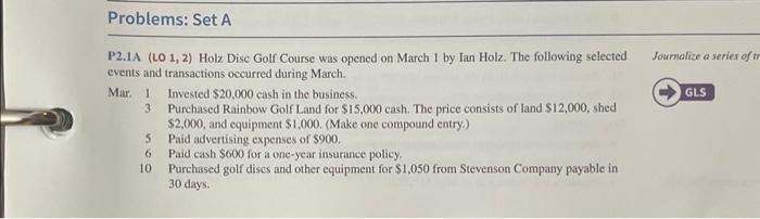 Problems: Set A P2.1A (LO 1, 2) Holz Disc Golf Course was