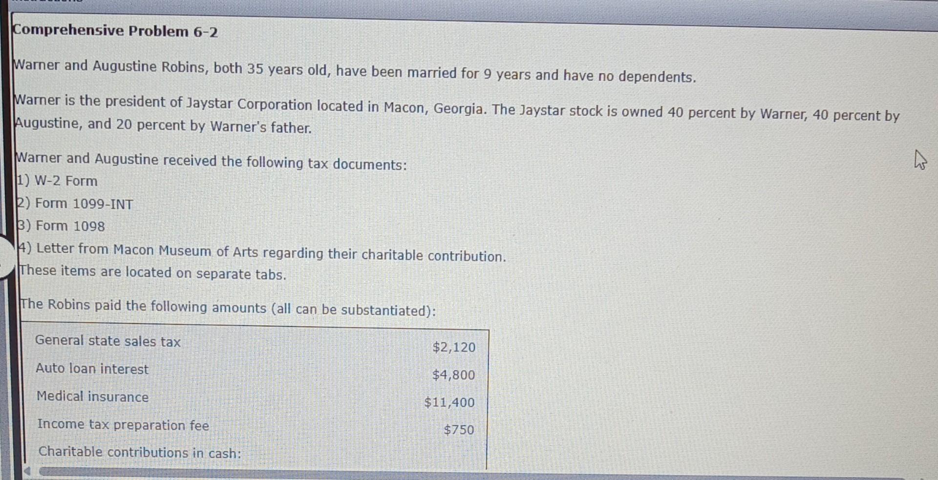 Comprehensive Problem 6-2 Warner and Augustine Robins, both 35 years old, have