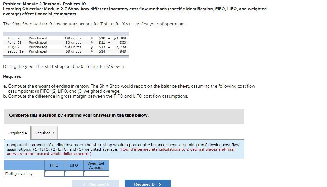 Problem: Module 2 Textbook Problem 10 Learning Objective: Module 2-7 Show how