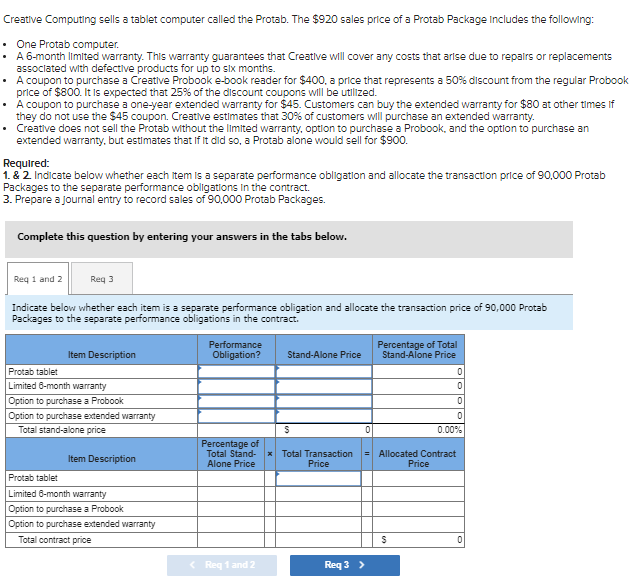 sales of 90,000 Protab Packages. Note: If no entry is required for