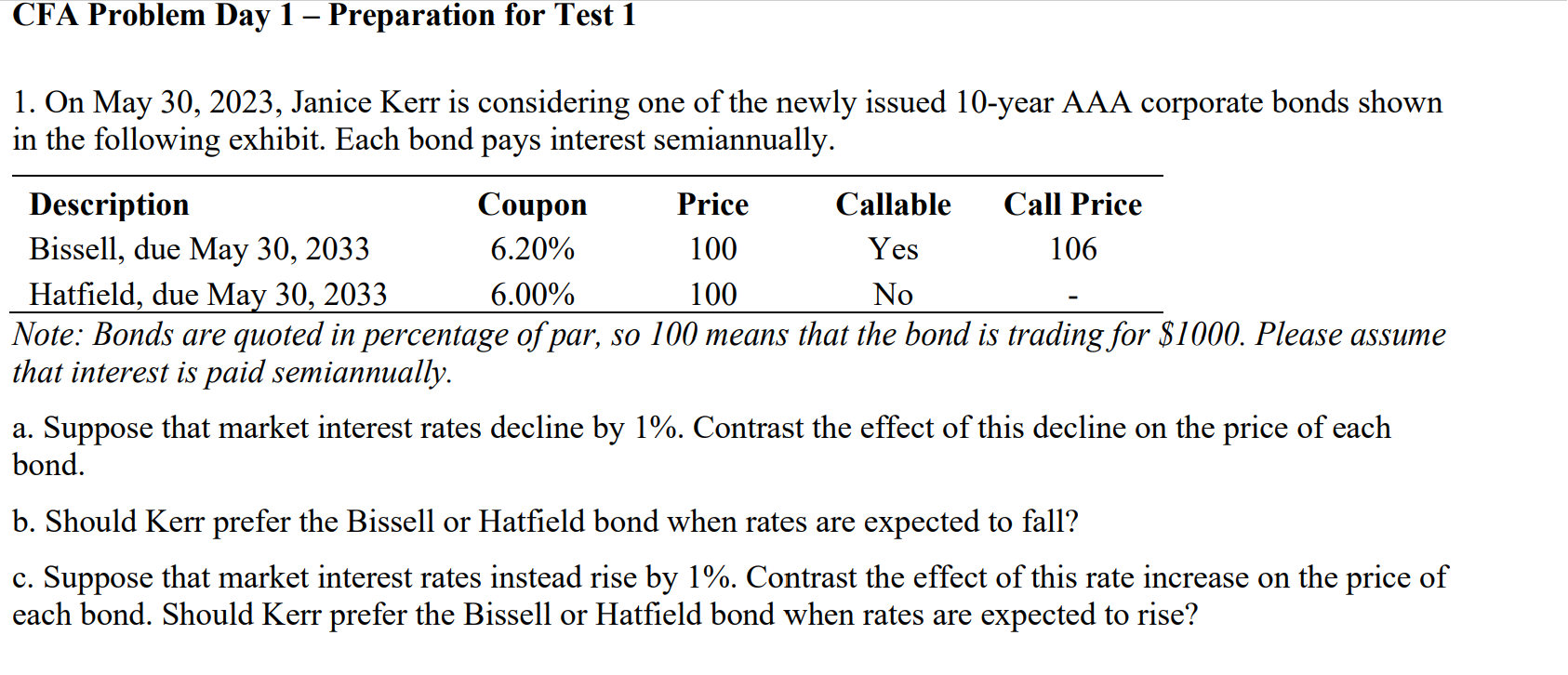 CFA Problem Day 1 Preparation for Test 1 1. On May 30,