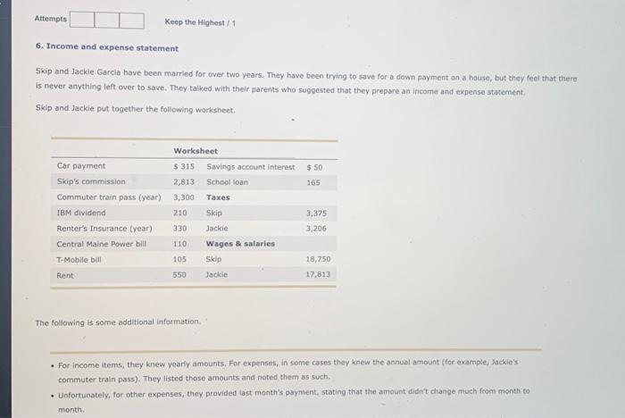 Attempts Keep the Highest/1 6. Income and expense statement Skip and Jackie