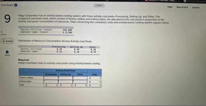 Final Exam 9 9 points 014254 Saved Manufacturing R Help Save &