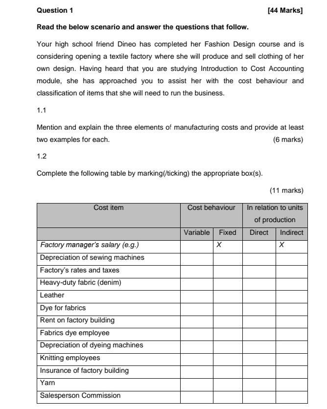 Question 1 Read the below scenario and answer the questions that follow.