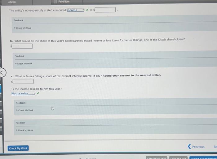 Kitsch Ltd., an S corporation, shows $230,000 book income. Kitsch is owned