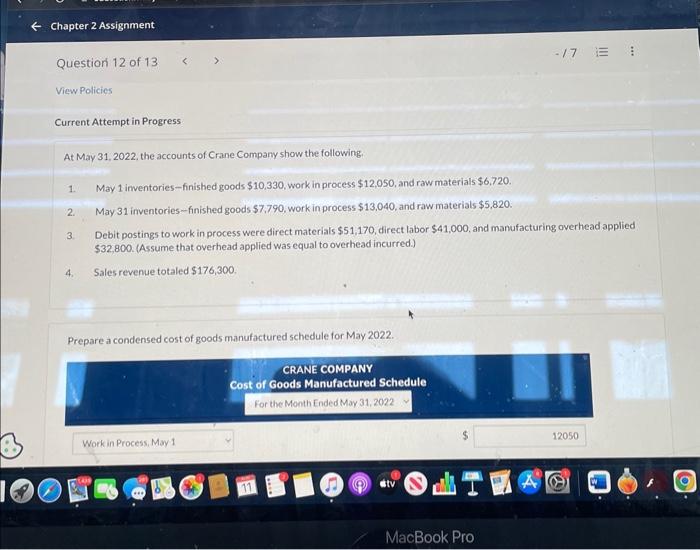 Chapter 2 Assignment Question 12 of 13 View Policies Current Attempt in