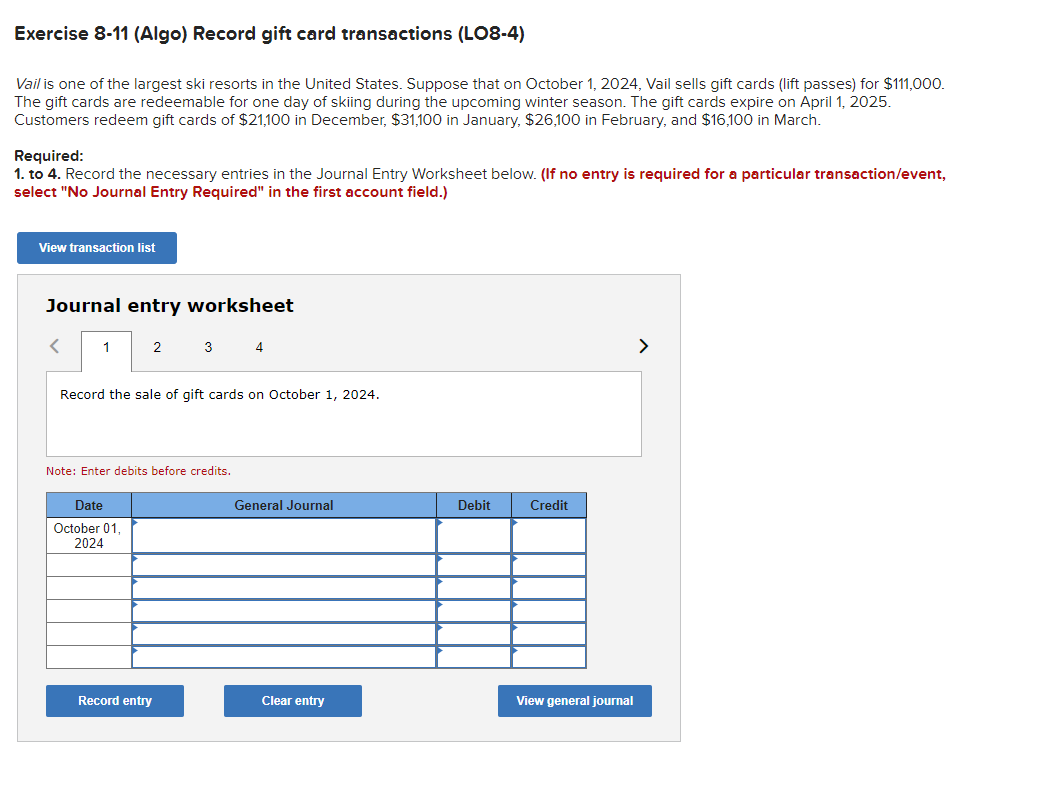 journal > Journal entry worksheet 12 4 Record the redemption of gift