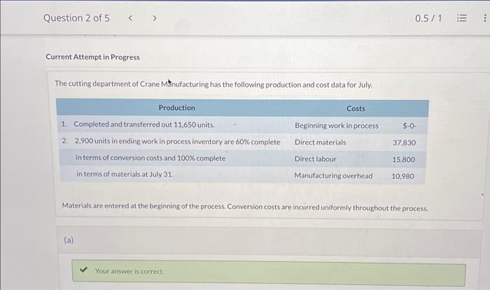 Question 2 of 5 < > Current Attempt in Progress The cutting