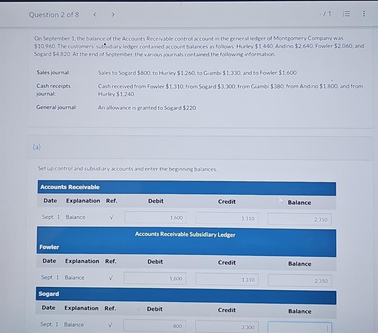 Question 2 of 8 < > -/1 E On September 1, the